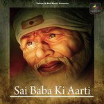Sai Baba Ki Aarti - H.C. Kaushik Song Download